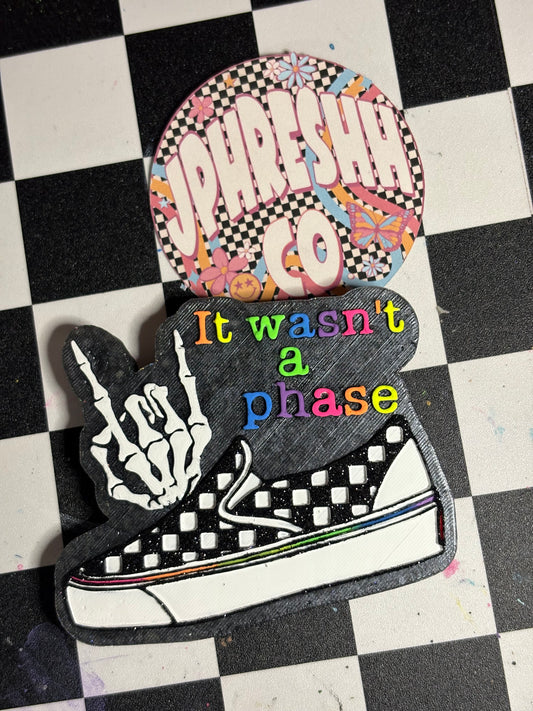 It Wasn't A Phase